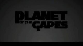 Planet of the gapes
