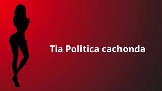 Horny Politics Aunty